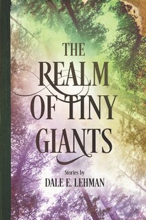 Front cover_The Realm of Tiny Giants
