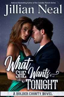 Front cover_What She Wants Tonight