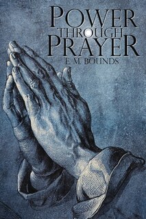Front cover_Power Through Prayer