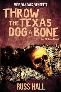 Couverture_Throw the Texas Dog a Bone