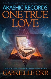Front cover_Akashic Records: One True Love