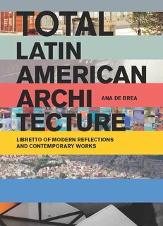 Front cover_Total Latin American Architecture