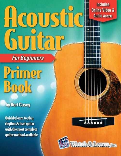 Front cover_Acoustic Guitar Primer Book for Beginners with Online Video and Audio Access