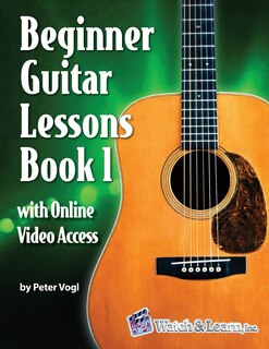 Front cover_Beginner Guitar Lessons Book 1 with Online Video Access
