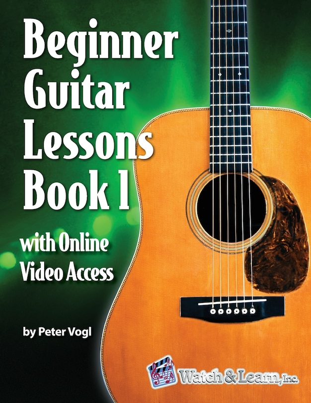 Front cover_Beginner Guitar Lessons Book 1 with Online Video Access