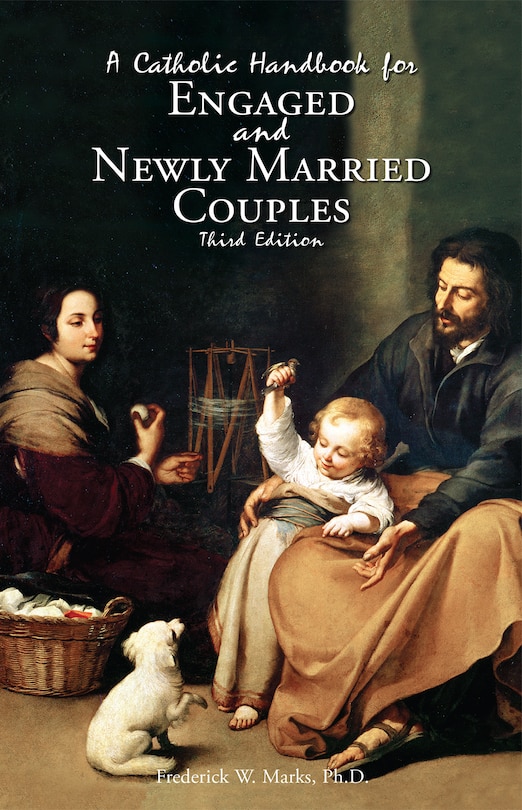 Front cover_A Catholic Handbook for Engaged and New Married Couples