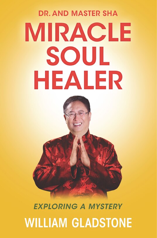 Front cover_Dr. and Master Sha: Miracle Soul Healer