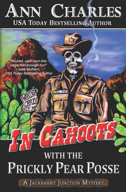 Front cover_In Cahoots with the Prickly Pear Posse