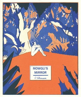 Mowgli's Mirror