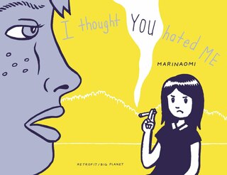 Front cover_I Thought YOU Hated ME