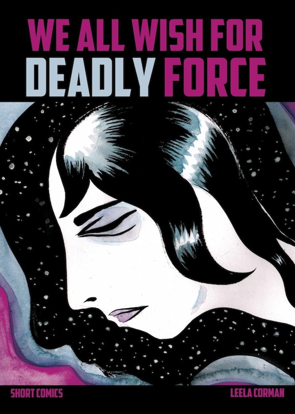Front cover_We All Wish for Deadly Force