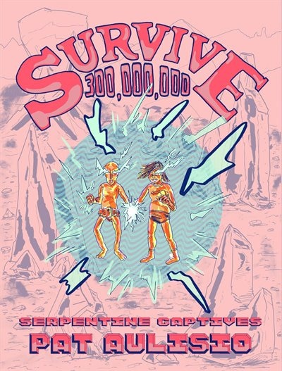 Front cover_Survive 300,000,000 #2: Serpentine Captives