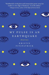 Front cover_My Pulse Is An Earthquake