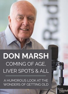 Front cover_Coming of Age, Liver Spots & All