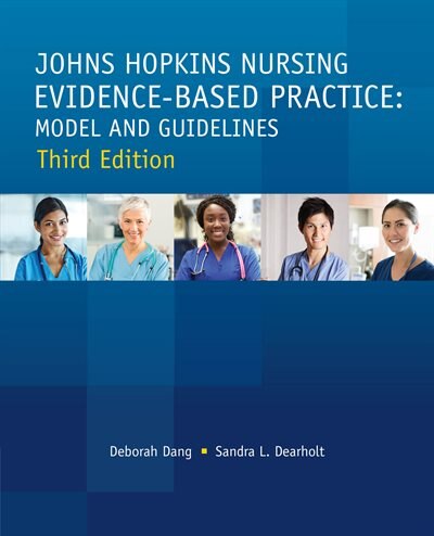 Couverture_Johns Hopkins Nursing Evidence-based Practice Model And Guidelines