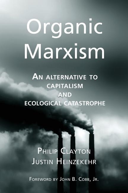 Front cover_Organic Marxism