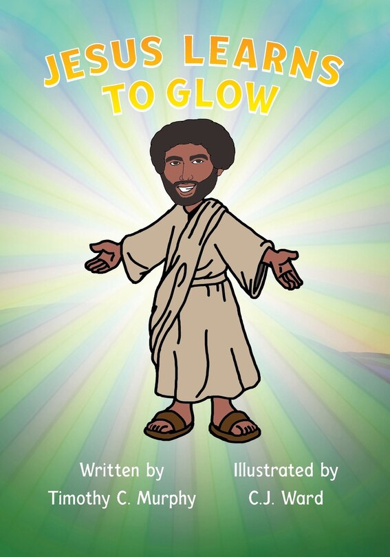 Front cover_Jesus Learns to Glow