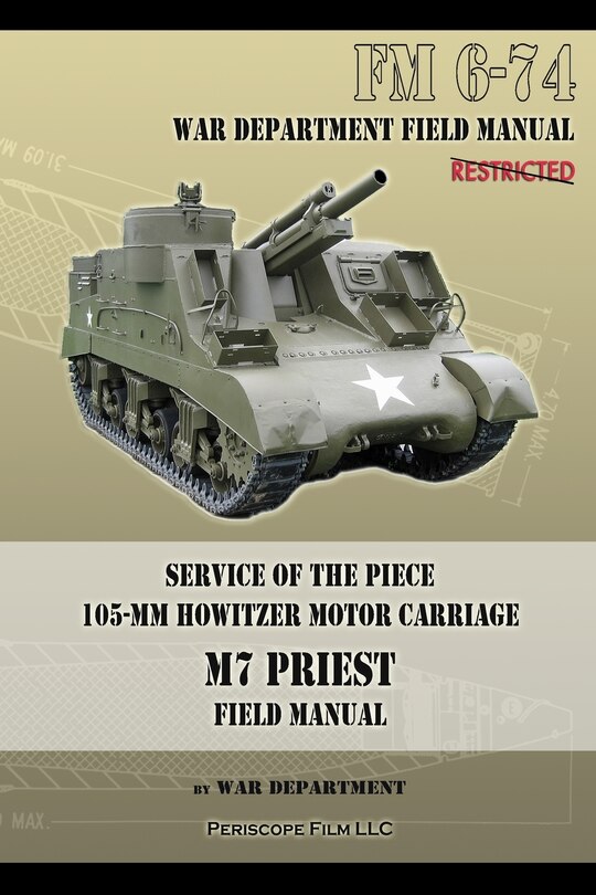 Couverture_Service of the Piece 105-MM Howitzer Motor Carriage M7 Priest Field Manual