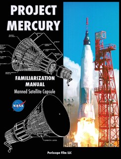 Front cover_Project Mercury Familiarization Manual Manned Satellite Capsule