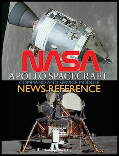 Front cover_NASA Apollo Spacecraft Command and Service Module News Reference