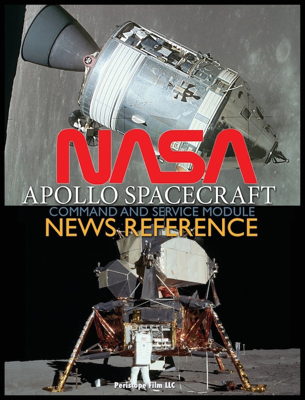 Front cover_NASA Apollo Spacecraft Command and Service Module News Reference