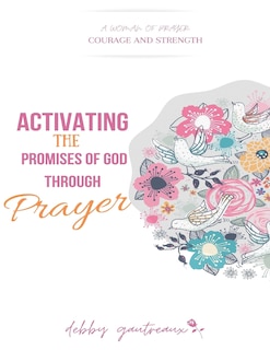Couverture_Activating The Promises Of God Through Prayer