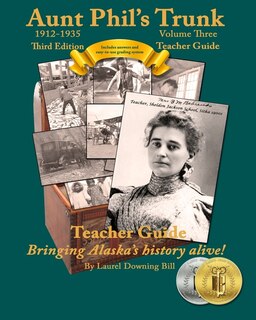 Front cover_Aunt Phil's Trunk Volume Three Teacher Guide Third Edition