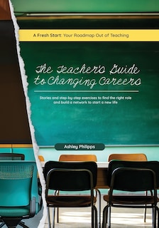 Couverture_The Teacher's Guide to Changing Careers