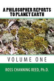 Couverture_A Philosopher Reports to Planet Earth