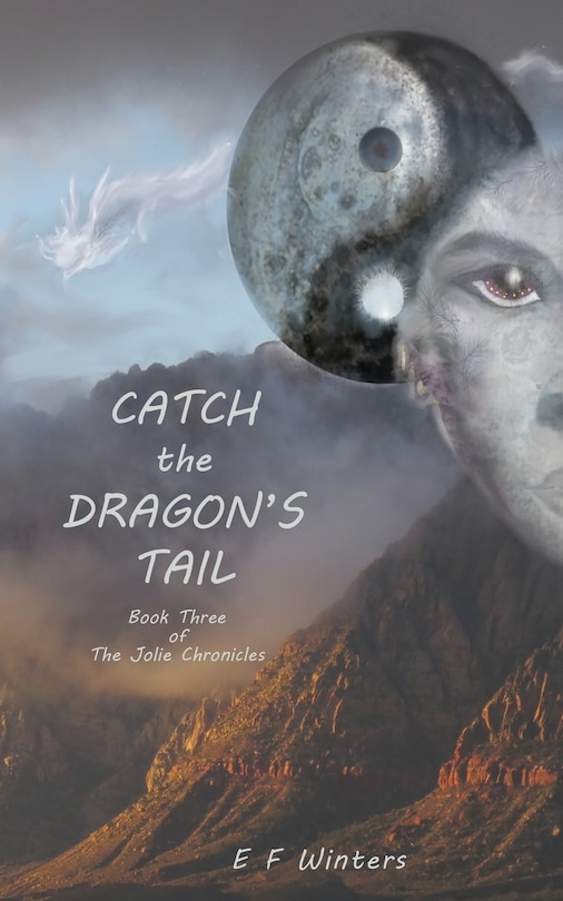 Front cover_Catch the Dragon's Tail