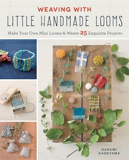 Couverture_Weaving With Little Handmade Looms