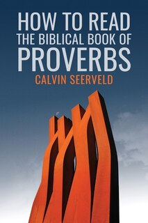 Couverture_How to Read the Biblical Book of Proverbs