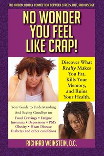 Couverture_No Wonder You Feel Like Crap!