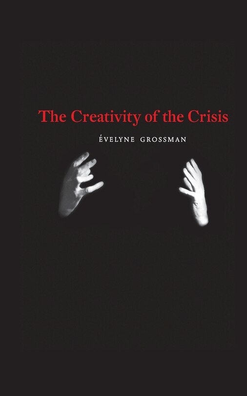 Front cover_The Creativity of the Crisis