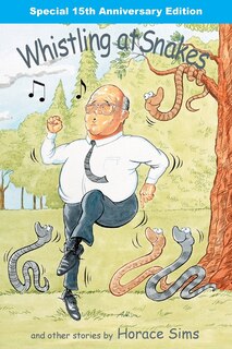 Front cover_Whistling At Snakes