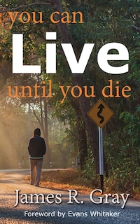Couverture_You Can Live Until You Die
