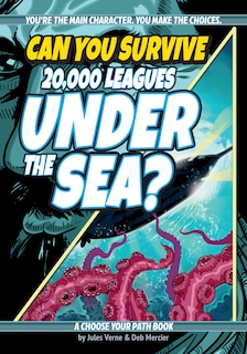 Front cover_Can You Survive 20,000 Leagues Under the Sea?