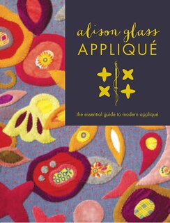 Front cover_Alison Glass Appliqué