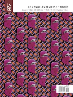 Couverture_Los Angeles Review Of Books Quarterly Journal Summer 2017