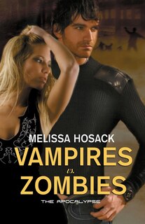 Couverture_Vampires vs Zombies - The Apocalypse