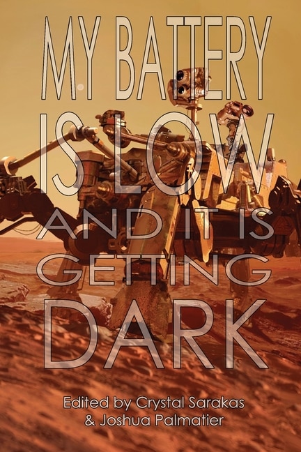 Couverture_My Battery Is Low And It Is Getting Dark