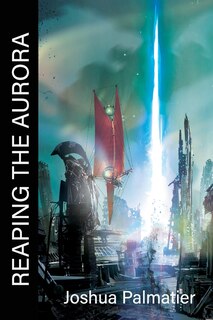 Front cover_Reaping the Aurora