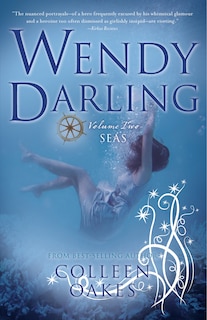 Wendy Darling: Volume 2: Seas