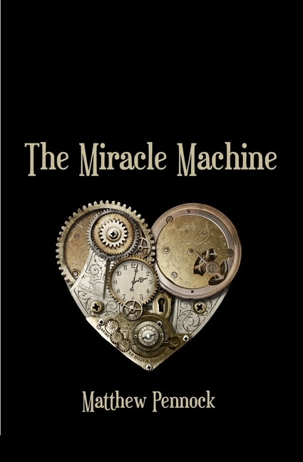 Front cover_The Miracle Machine