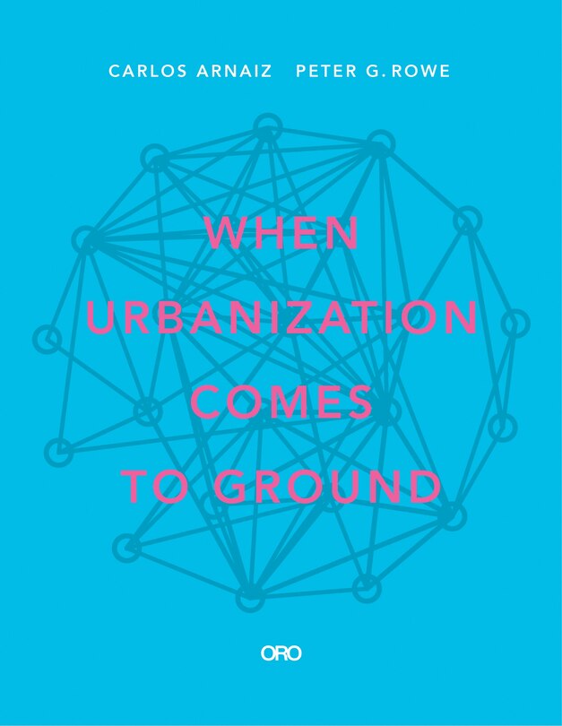 Couverture_When Urbanization Comes To Ground