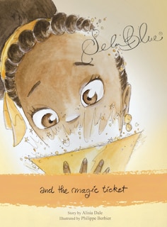 Front cover_Sela Blue And The Magic Ticket