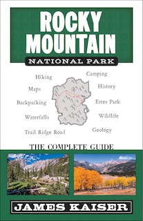 Front cover_Rocky Mountain National Park: The Complete Guide