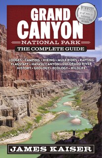 Front cover_Grand Canyon National Park: The Complete Guide