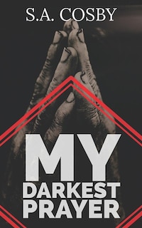 Front cover_My Darkest Prayer