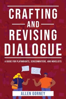 Front cover_Crafting And Revising Dialogue